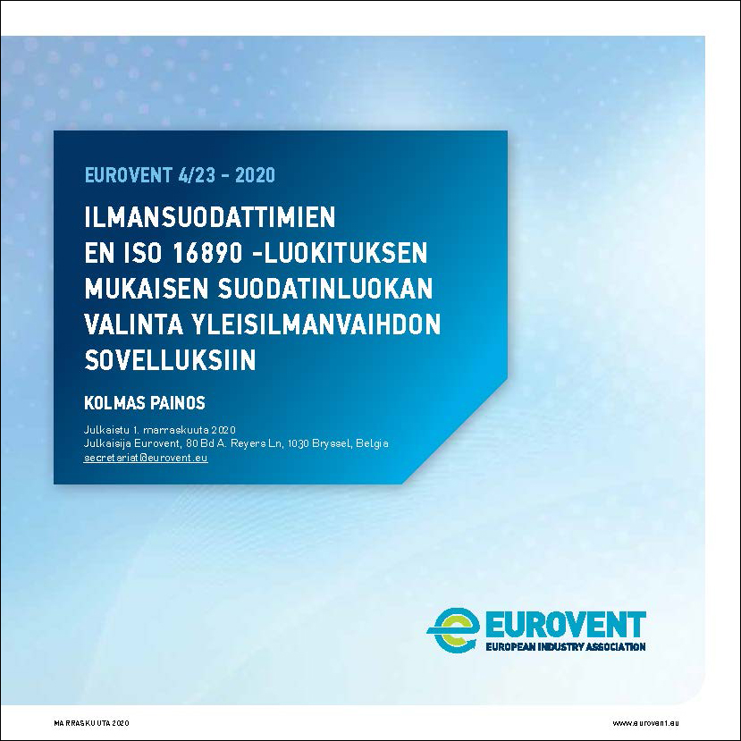 Eurovent REC 4-23 - Selection of EN ISO 16890 rated air filter classes - Third Edition - 2020 - FI - Web.jpg